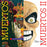 Día de Muertos I & II - Day of the Dead I & II - Artes de México